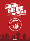 Grande Guerre de Charlie (La), t. 10